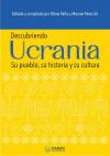 Descubriendo Ucrania : Su pueblo, su historia y su cultura book-30205