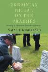 Kononenko N. _Ukrainian ritual on the prairies _ growing a Ukrainian Canadian identity book-30517