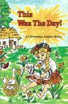 Kmit A. This Was The Day! A Ukrainian Easter Story book-30531